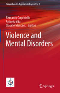 Violence and Mental Disorders (Comprehensive Approach to Psychiatry)