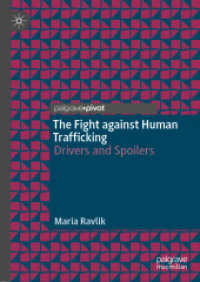 The Fight against Human Trafficking : Drivers and Spoilers （2020）