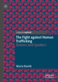 The Fight against Human Trafficking : Drivers and Spoilers （2020）