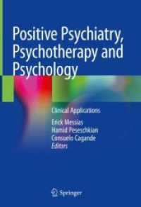 ポジティブ精神医学・精神療法・心理学：臨床的応用<br>Positive Psychiatry, Psychotherapy and Psychology : Clinical Applications
