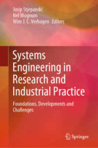 Systems Engineering in Research and Industrial Practice : Foundations, Developments and Challenges