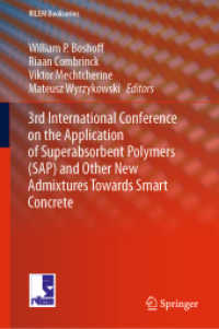 3rd International Conference on the Application of Superabsorbent Polymers (SAP) and Other New Admixtures Towards Smart Concrete (Rilem Bookseries)