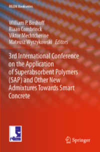 3rd International Conference on the Application of Superabsorbent Polymers (SAP) and Other New Admixtures Towards Smart Concrete (Rilem Bookseries)