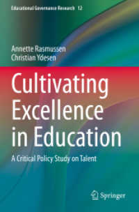 Cultivating Excellence in Education : A Critical Policy Study on Talent (Educational Governance Research)