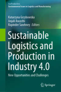 インダストリー4.0における持続可能な物流と生産<br>Sustainable Logistics and Production in Industry 4.0 : New Opportunities and Challenges (Ecoproduction)
