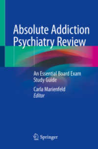Absolute Addiction Psychiatry Review : An Essential Board Exam Study Guide （2020）