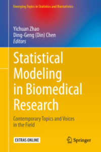 Statistical Modeling in Biomedical Research : Contemporary Topics and Voices in the Field (Emerging Topics in Statistics and Biostatistics)