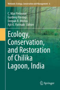 Ecology, Conservation, and Restoration of Chilika Lagoon, India (Wetlands: Ecology, Conservation and Management) （2020）