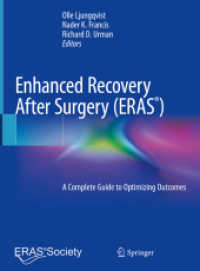 ERAS完全ガイド<br>Enhanced Recovery after Surgery : A Complete Guide to Optimizing Outcomes