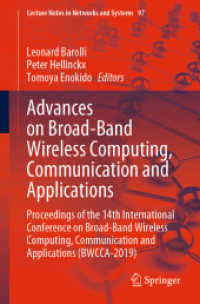 Advances on Broad-Band Wireless Computing, Communication and Applications : Proceedings of the 14th International Conference on Broad-Band Wireless Computing, Communication and Applications (BWCCA-2019) (Lecture Notes in Networks and Systems)