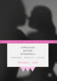 Language before Stonewall : Language, Sexuality, History (Palgrave Studies in Language, Gender and Sexuality) （2020）