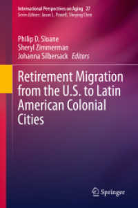Retirement Migration from the U.S. to Latin American Colonial Cities (International Perspectives on Aging)