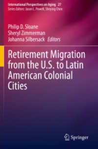 Retirement Migration from the U.S. to Latin American Colonial Cities (International Perspectives on Aging)