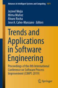 Trends and Applications in Software Engineering : Proceedings of the 8th International Conference on Software Process Improvement (CIMPS 2019) (Advances in Intelligent Systems and Computing)