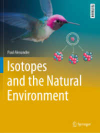 同位体と自然環境（テキスト）<br>Isotopes and the Natural Environment (Springer Textbooks in Earth Sciences, Geography and Environment)
