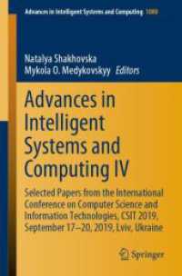 Advances in Intelligent Systems and Computing IV : Selected Papers from the International Conference on Computer Science and Information Technologies, CSIT 2019, September 17-20, 2019, Lviv, Ukraine (Advances in Intelligent Systems and Computing)