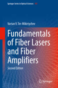 Fundamentals of Fiber Lasers and Fiber Amplifiers (Springer Series in Optical Sciences) （2ND）