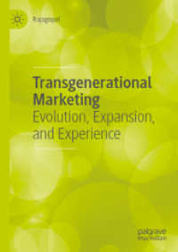 Transgenerational Marketing : Evolution, Expansion, and Experience