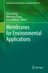 Membranes for Environmental Applications (Environmental Chemistry for a Sustainable World)