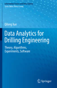 Data Analytics for Drilling Engineering : Theory, Algorithms, Experiments, Software (Information Fusion and Data Science)