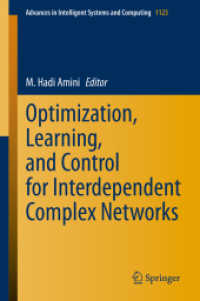 相互依存複雑ネットワークのための最適化・学習・制御<br>Optimization, Learning, and Control for Interdependent Complex Networks (Advances in Intelligent Systems and Computing)