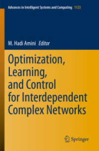 Optimization, Learning, and Control for Interdependent Complex Networks (Advances in Intelligent Systems and Computing)
