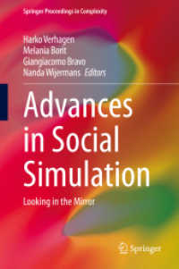 Advances in Social Simulation : Looking in the Mirror (Springer Proceedings in Complexity)
