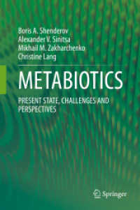 METABIOTICS : PRESENT STATE, CHALLENGES AND PERSPECTIVES