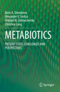 METABIOTICS : PRESENT STATE, CHALLENGES AND PERSPECTIVES
