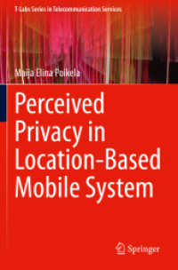 Perceived Privacy in Location-Based Mobile System (T-labs Series in Telecommunication Services)