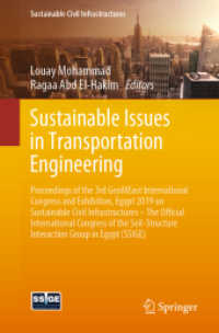 Sustainable Issues in Transportation Engineering : Proceedings of the 3rd GeoMEast International Congress and Exhibition, Egypt 2019 on Sustainable Civil Infrastructures - the Official International Congress of the Soil-Structure Interaction Group in