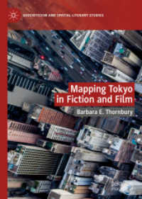 Mapping Tokyo in Fiction and Film (Geocriticism and Spatial Literary Studies) （2020）
