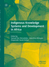 Indigenous Knowledge Systems and Development in Africa （2020）