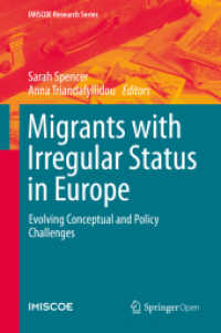 Migrants with Irregular Status in Europe : Evolving Conceptual and Policy Challenges (Imiscoe Research Series) （2020）