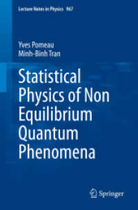 非平衡量子現象の統計物理学<br>Statistical Physics of Non Equilibrium Quantum Phenomena (Lecture Notes in Physics)