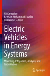 Electric Vehicles in Energy Systems : Modelling, Integration, Analysis, and Optimization
