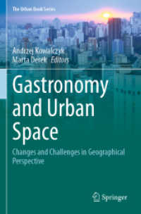 Gastronomy and Urban Space : Changes and Challenges in Geographical Perspective (The Urban Book Series)