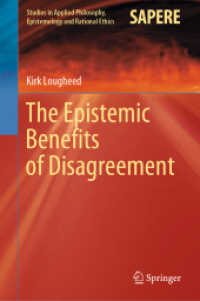 The Epistemic Benefits of Disagreement (Studies in Applied Philosophy, Epistemology and Rational Ethics)