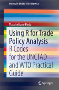 Using R for Trade Policy Analysis : R Codes for the UNCTAD and WTO Practical Guide (Springerbriefs in Economics) -- Paperback / softback （1st ed. 20）