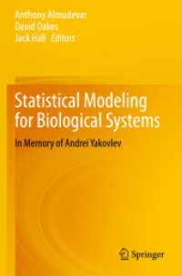 Statistical Modeling for Biological Systems : In Memory of Andrei Yakovlev