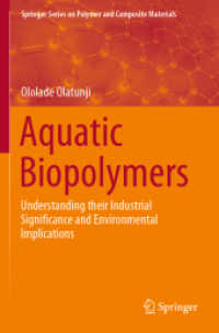 Aquatic Biopolymers : Understanding their Industrial Significance and Environmental Implications (Springer Series on Polymer and Composite Materials)