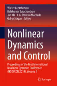 Nonlinear Dynamics and Control : Proceedings of the First International Nonlinear Dynamics Conference (NODYCON 2019), Volume II