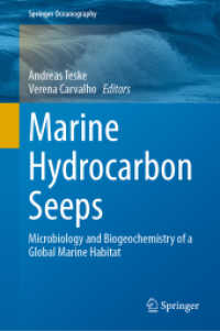 Marine Hydrocarbon Seeps : Microbiology and Biogeochemistry of a Global Marine Habitat (Springer Oceanography)