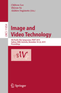 Image and Video Technology : 9th Pacific-Rim Symposium, PSIVT 2019, Sydney, NSW, Australia, November 18-22, 2019, Proceedings (Image Processing, Computer Vision, Pattern Recognition, and Graphics)