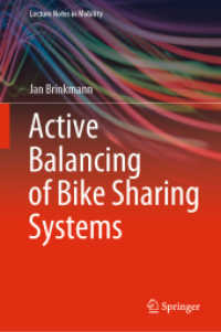 Active Balancing of Bike Sharing Systems (Lecture Notes in Mobility)
