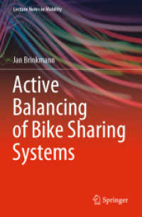 Active Balancing of Bike Sharing Systems (Lecture Notes in Mobility)