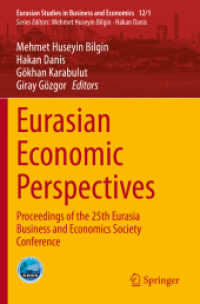 Eurasian Economic Perspectives : Proceedings of the 25th Eurasia Business and Economics Society Conference (Eurasian Studies in Business and Economics)