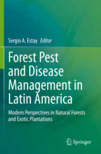 Forest Pest and Disease Management in Latin America : Modern Perspectives in Natural Forests and Exotic Plantations