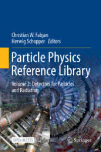 Particle Physics Reference Library : Volume 2: Detectors for Particles and Radiation （2020）