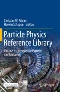 Particle Physics Reference Library : Volume 2: Detectors for Particles and Radiation